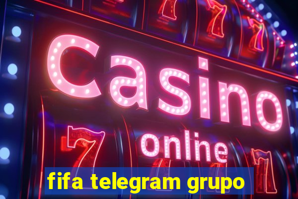 fifa telegram grupo